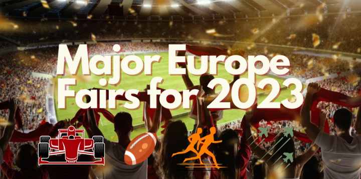 Major Europe Fairs for 2023